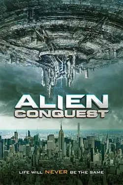 Alien Conquest FRENCH WEBRIP 720p 2022
