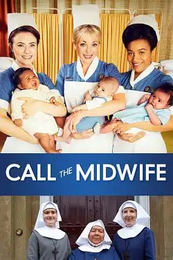 Call the Midwife : Les héroïnes de l'ombre S11E02 VOSTFR HDTV