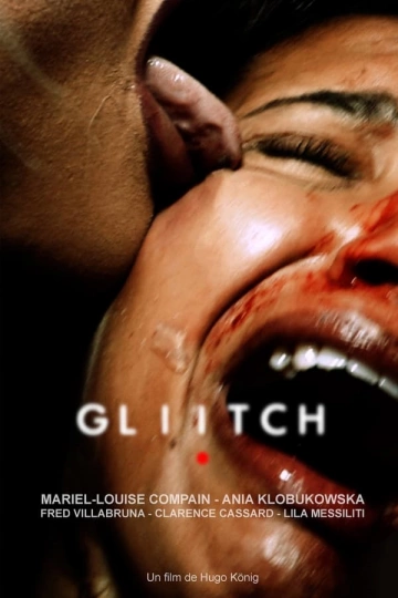 Gliitch FRENCH WEBRIP 1080p 2023