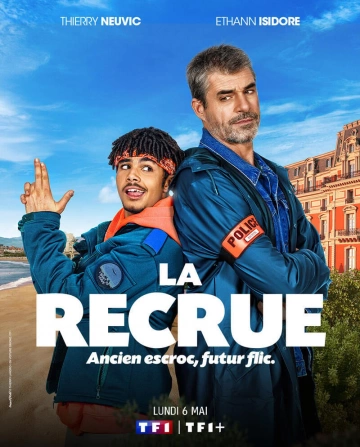 La Recrue FRENCH S01E06 FINAL HDTV 2024