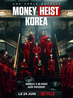 Money Heist: Korea S01E02 FRENCH HDTV