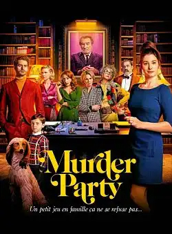 Murder Party FRENCH DVDRIP x264 2022