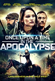 Once Upon a Time in the Apocalypse FRENCH WEBRIP LD 1080p 2021